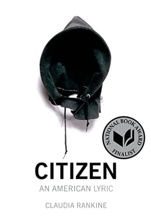 New Book Citizen: An American Lyric - Rankine, Claudia - Paperback 9781555976903