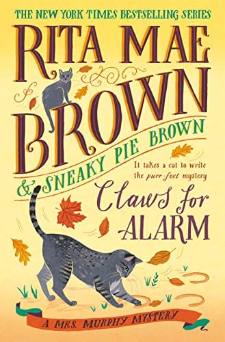 New Book Claws for Alarm: A Mrs. Murphy Mystery - Hardcover 9780593130094