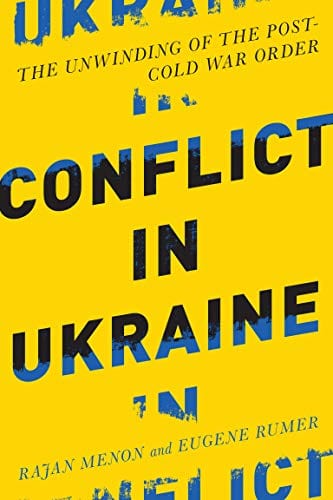 New Book Conflict in Ukraine: The Unwinding of the Post-Cold War Order (Boston Review Originals)  - Paperback 9780262536295