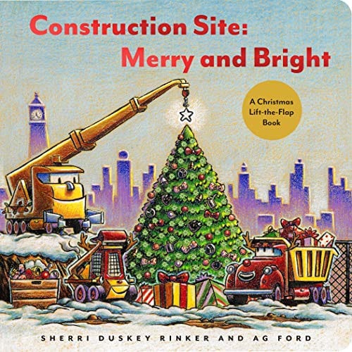 New Book Construction Site: Merry and Bright: A Christmas Lift-the-Flap Book 9781797204291