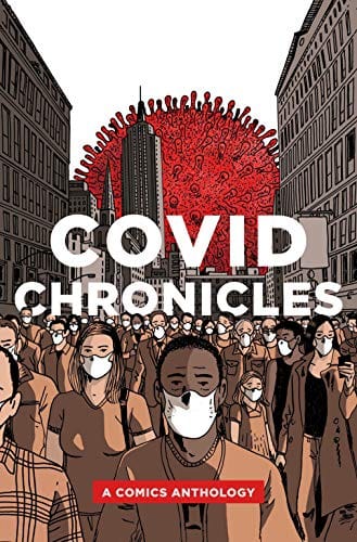 New Book COVID Chronicles: A Comics Anthology  - Paperback 9780271090146