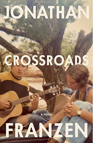 New Book Crossroads: A Novel - Franzen, Jonathan - Paperback 9781250858702
