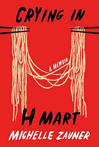 New Book Crying in H Mart: A Memoir - Hardcover 9780525657743