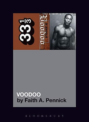 New Book D’Angelo’s Voodoo (33 1/3, 144)  - Paperback 9781501336508