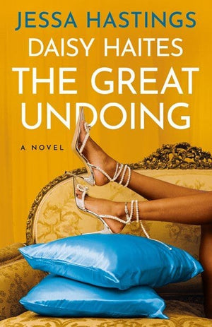 New Book Daisy Haites: The Great Undoing (The Magnolia Parks Universe) - Hastings, Jessa - Paperback 9780593474921