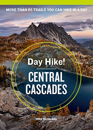 New Book Day Hike! Central Cascades, 4th Edition  - Paperback 9781632171627