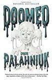 New Book Default Title / Hardcover Doomed  - Paperback 9780307476548