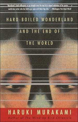 New Book Default Title / Hardcover Hard-Boiled Wonderland and the End of the World: A Novel (Vintage International)  - Paperback 9780679743460