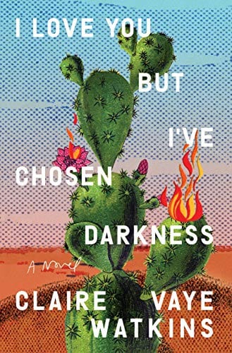 New Book Default Title / Hardcover I Love You but I've Chosen Darkness: A Novel - Hardcover 9780593330210