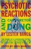 New Book Default Title / Hardcover Psychotic Reactions and Carburetor Dung: The Work of a Legendary Critic: Rock'N'Roll as Literature and Literature as Rock 'N'Roll  - Paperback 9780679720454