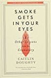 New Book Default Title / Hardcover Smoke Gets in Your Eyes  - Paperback 9780393351903