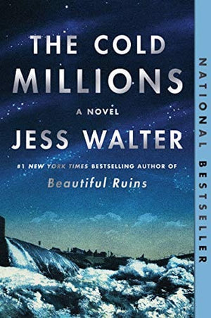 New Book Default Title / Hardcover The Cold Millions: A Novel  - Paperback 9780062868091