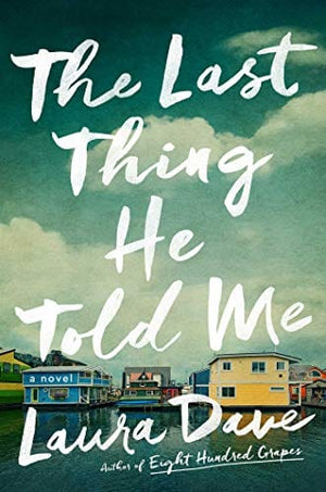 New Book Default Title / Hardcover The Last Thing He Told Me: A Novel - Hardcover 9781501171345