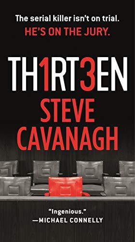 New Book Default Title / Hardcover Thirteen: The Serial Killer Isn't on Trial. He's on the Jury. (Eddie Flynn) 9781250297624