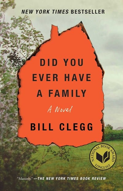 New Book Did You Ever Have a Family  - Clegg, Bill - Paperback 9781476798189