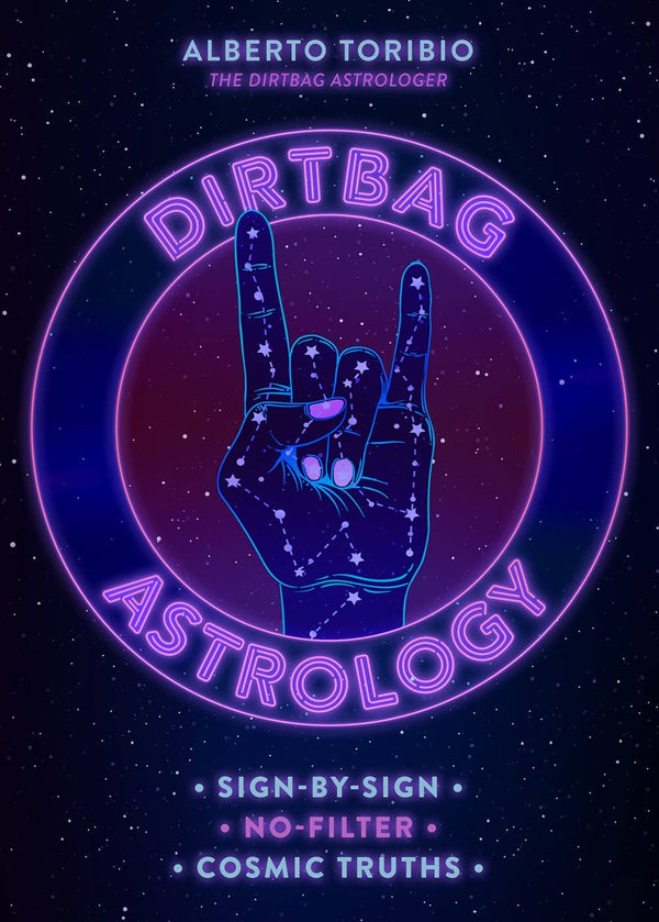 New Book Dirtbag Astrology by Alberto Toribio 9781454945529