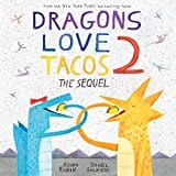 New Book Dragons Love Tacos 2: The Sequel - Hardcover 9780525428886