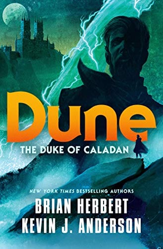 New Book Dune: The Duke of Caladan (The Caladan Trilogy, 1)  - Paperback 9781250764768