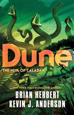New Book Dune: The Heir of Caladan (Caladan Trilogy #3) - Herbert, Brian - Hardcover 9781250765161