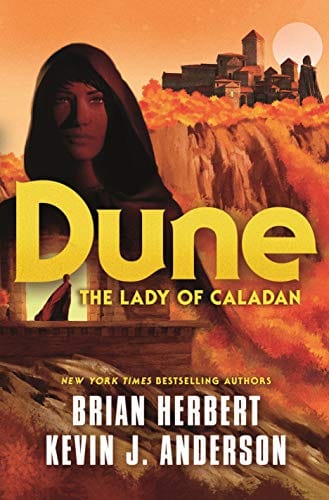 New Book Dune: The Lady of Caladan (The Caladan Trilogy, 2) - Hardcover 9781250765055