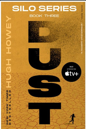 New Book Dust: Book Three of the Silo Series (Silo #3) -  Howey, Hugh 9780544838260