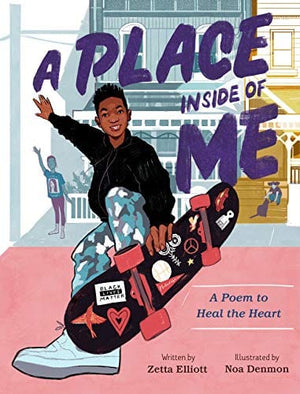 New Book Elliott, Zetta ; Denmon, Noa - A Place Inside of Me: A Poem to Heal the Heart - Hardcover 9780374307417