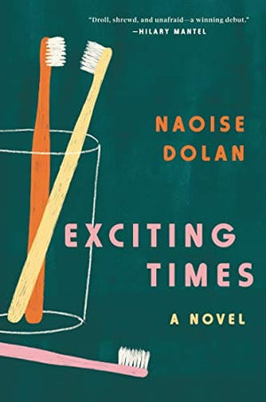 New Book Exciting Times: A Novel  - Paperback 9780062968753