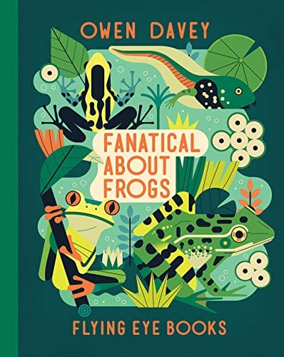 New Book Fanatical About Frogs (About Animals) 9781912497980
