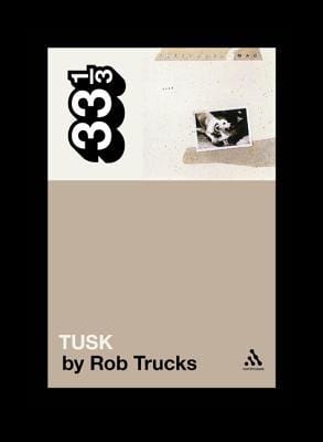 New Book Fleetwood Mac's Tusk (33 1/3)  - Paperback 9780826429025