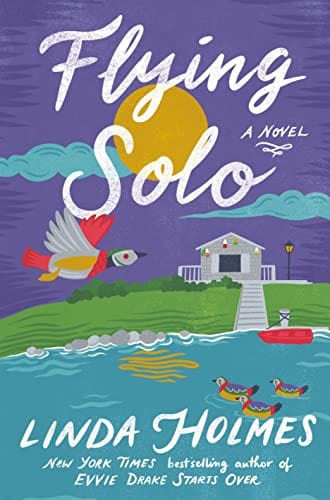New Book Flying Solo: A Novel - Hardcover 9780525619277