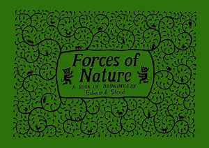 New Book Forces of Nature by Edward Steed - Hardcover 9781770466982