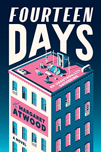 New Book Fourteen Days: A Collaborative Novel 9780358616382