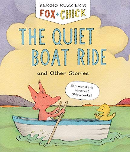 New Book Fox & Chick: The Quiet Boat Ride: and Other Stories 9781797208848