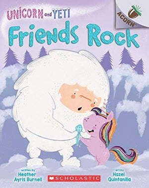 New Book Friends Rock: An Acorn Book (Unicorn and Yeti #3): An Acorn Book  - Paperback 9781338329070