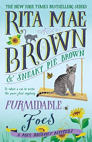 New Book Furmidable Foes: A Mrs. Murphy Mystery  - Paperback 9780593130056