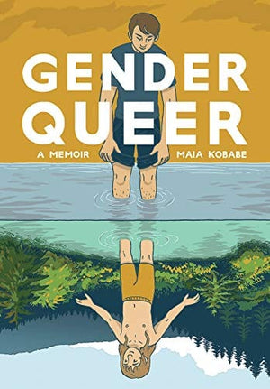 New Book Gender Queer: A Memoir  - Paperback 9781549304002