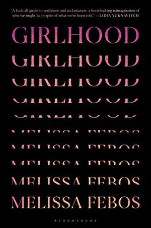 New Book Girlhood - Hardcover 9781635572520