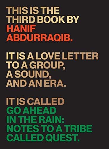 New Book Go Ahead in the Rain: Notes to A Tribe Called Quest (American Music Series)  - Paperback 9781477316481