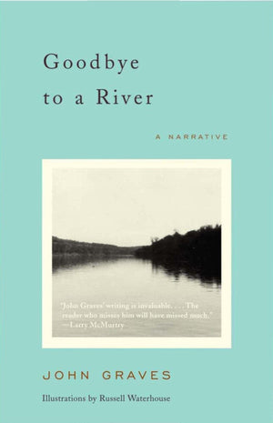 New Book Goodbye to a River: A Narrative ( Vintage Departures )  - Paperback 9780375727788