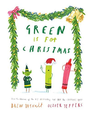 New Book Green Is for Christmas -  Daywalt, Drew ; Jeffers, Oliver - Hardcover 9780593353387
