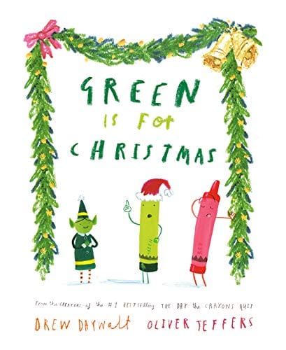 New Book Green Is for Christmas -  Daywalt, Drew ; Jeffers, Oliver - Hardcover 9780593353387