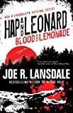 New Book Hap and Leonard: Blood and Lemonade  - Paperback 9781616962531