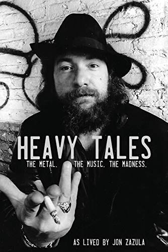New Book Heavy Tales: The Metal. The Music. The Madness. As lived by Jon Zazula  - Paperback 9781733056755