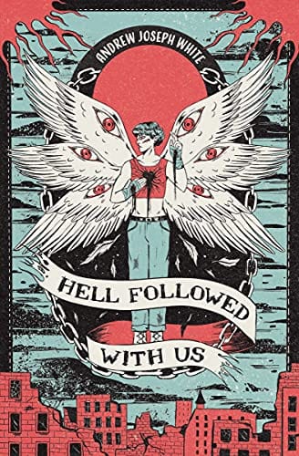 New Book Hell Followed with Us 9781682633243