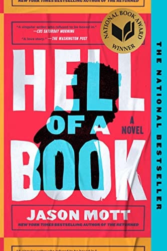 New Book Hell of a Book: A Novel - Mott, Jason - Paperback 9780593330982
