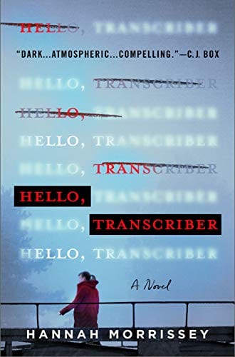 New Book Hello, Transcriber: A Novel - Hardcover 9781250795953