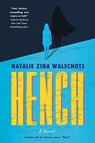 New Book Hench: A Novel - Walschots, Natalie Zina - Paperback 9780062978585