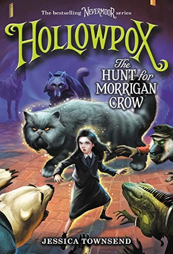 New Book Hollowpox: The Hunt for Morrigan Crow (Nevermoor, 3)  - Paperback 9780316508964