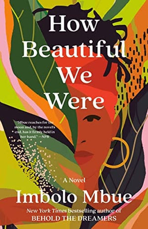 New Book How Beautiful We Were: A Novel  - Paperback 9780593132449