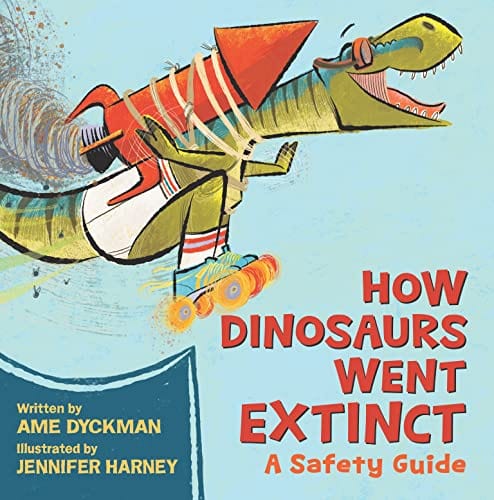 New Book How Dinosaurs Went Extinct: A Safety Guide 9780316593298